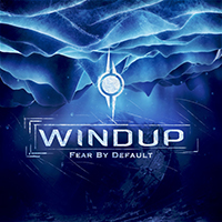 Windup - Fear By Default (EP)