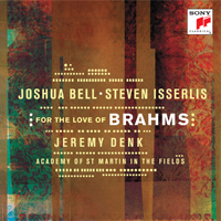 Bell, Joshua - For the Love of Brahms