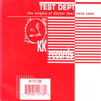 Test Dept. - The Enigma Of Doctor Dee/Vena Cava  (Maxi-Single)