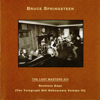 Bruce Springsteen - The Lost Masters & Essential Collection - The Lost Masters - Vol. 13