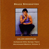 Bruce Springsteen - The Lost Masters & Essential Collection - The Lost Masters - Vol. 16