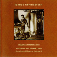 Bruce Springsteen - The Lost Masters & Essential Collection - The Lost Masters - Vol. 17