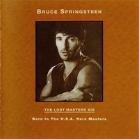 Bruce Springsteen - The Lost Masters & Essential Collection - The Lost Masters - Vol. 19
