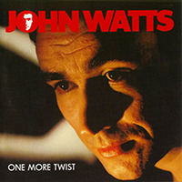 Watts, John - One More Twist