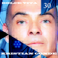 Conde, Kristian - Dolce Vita 30 (Single)