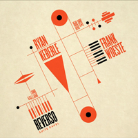 Keberle, Ryan - Ryan Keberle & Frank Woeste - Reverso Suite Ravel