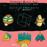 Orkester Kruglikov - Krater Locater, Part 1