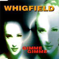 Whigfield - Gimme Gimme (Germany Version)
