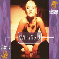 Whigfield - Gimme Gimme (Australian Version)