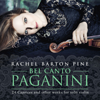 Pine, Rachel Barton - Bel Canto Paganini (CD 1)