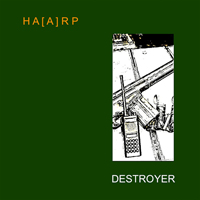 HA[A]RP - Destroyer