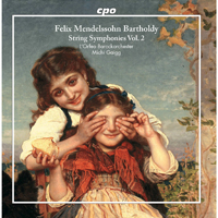 Gaigg, Michi - Mendelssohn: String Symphonies, Vol. 2 (feat. L'Orfeo Barockorchester)