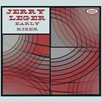 Leger, Jerry - Early Riser