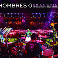 Hombres G - En La Arena - Gira 30 Anos Y Un Dia (CD 2)