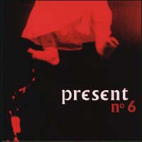 Present - No. 6