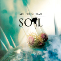 Malicious Dream - Soil