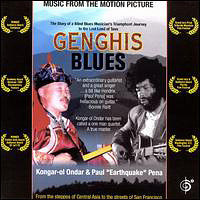 Kongar-Ol Ondar - Genghis Blues (With  Paul 'earthquake' Pena)