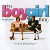 Soundtrack - Movies - It's A Boy Girl Thing
