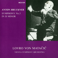 Matacic, Lovro - A. Bruckner: Symphonie Nr. 3 (feat. Wiener Symphoniker)