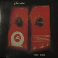 Placebo - Come Home (Single)