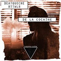 RTTWLR - De La Cocaine
