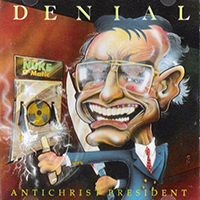 Denial (USA) - Antichrist President