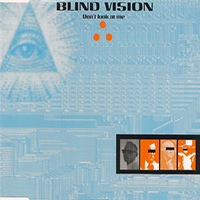 Blind Vision (DEU) - Don't Look At Me (EP)
