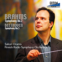 Sakari Oramo - Brahms: Symphony No.2 / Beethoven: Symphony No.5 (feat. Finnish Radio Symphony Orchestra)