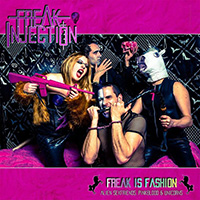 Freak Injection - Freak Is Fashion