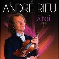 Andre Rieu - A Toi