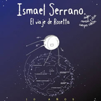 Ismael Serrano - El Viaje De Rosseta (CD 1)