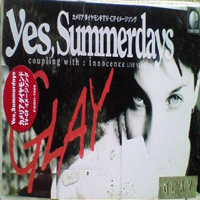 Glay - Yes, Summerdays (Single)