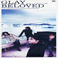 Glay - Beloved (Single)