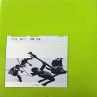 Glay - Yuuwaku (Single)