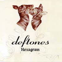 Deftones - Hexagram
