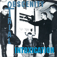 Obscenity Trial - Intoxication (Demo)