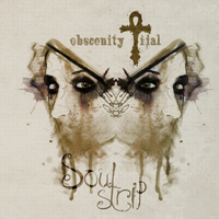 Obscenity Trial - Soulstrip