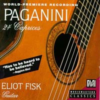 Eliot Fisk - Paganini 24 Caprices