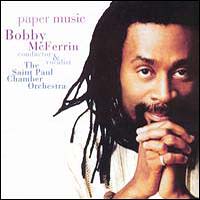 Bobby McFerrin - Paper Music (with the Saint Paul Chamber Orchestra)