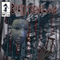 Buckethead - Pike 84: Whirlpool