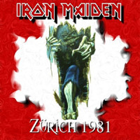 Iron Maiden - 1981.04.05 - Zurich 1981 (Volkshaus, Zurich, Switzerland)
