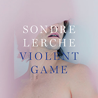 Sondre Lerche - Violent Game (Ice Choir Remix) (Single)