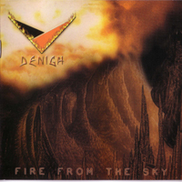 Denigh - Fire From The Sky