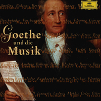 Various Artists [Classical] - Goethe Und Die Musik (CD 1)