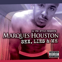 Marques Houston - Sex, Lies & MH (The Mixtape)