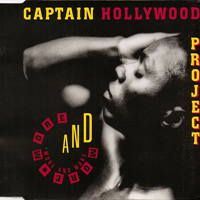 Captain Hollywood Project - More And More