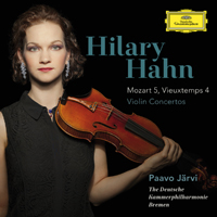 Hilary Hahn - Mozart: Violin Concerto N 5, Vieuxtemps: Violin Concerto N 4 