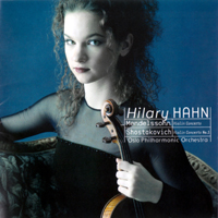 Hilary Hahn - Hilary Hahn Plays Mendelssohn & Shostakovich: Violin Concertos