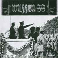 Waffen SS - W.A.R. Against Judeo-Christianity (EP)