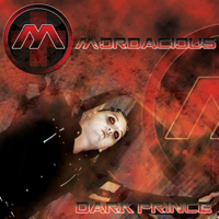 Mordacious - Dark Prince